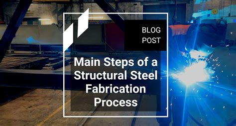 steel fabrication metal working|structural steel fabrication process.